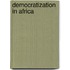Democratization In Africa