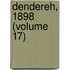 Dendereh, 1898 (Volume 17)