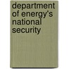Department Of Energy's National Security door United States. Congress. Subcommittee
