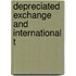 Depreciated Exchange And International T