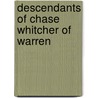 Descendants Of Chase Whitcher Of Warren door Onbekend