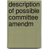 Description Of Possible Committee Amendm door Dan Rostenkowski