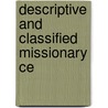 Descriptive And Classified Missionary Ce door Macgillivray