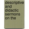 Descriptive And Didactic Sermons On The door Franklin Moore