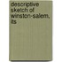 Descriptive Sketch Of Winston-Salem, Its