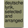 Deutsche Lyrik, Selected And Arranged door Buchheim