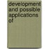 Development And Possible Applications Of