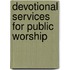 Devotional Services For Public Worship