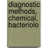 Diagnostic Methods, Chemical, Bacteriolo