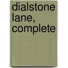 Dialstone Lane, Complete by William Wymark Jacobs