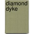 Diamond Dyke