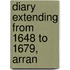 Diary Extending From 1648 To 1679, Arran