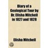 Diary Of A Geological Tour By Dr. Elisha