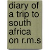 Diary Of A Trip To South Africa On R.M.S door David S. Salmond