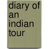 Diary Of An Indian Tour door G.A. Mathews