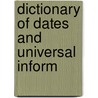 Dictionary Of Dates And Universal Inform door Joseph Haydn