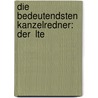 Die Bedeutendsten Kanzelredner: Der  Lte door Wilhelm Beste