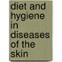 Diet And Hygiene In Diseases Of The Skin