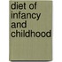 Diet Of Infancy And Childhood