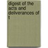Digest Of The Acts And Deliverances Of T