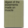 Digest Of The Statements Made On Muscle by United States. Affairs