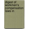 Digest Of Workmen's Compensation Laws In door Frederick Robertson Jones