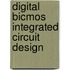 Digital Bicmos Integrated Circuit Design