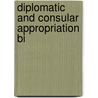 Diplomatic And Consular Appropriation Bi door United States Congress Committee