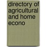Directory Of Agricultural And Home Econo by William Grant Wilson