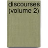 Discourses (Volume 2) by Sir Joshua Reynolds