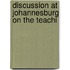 Discussion At Johannesburg On The Teachi
