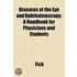 Diseases Of The Eye And Ophthalmoscopy;