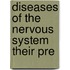 Diseases Of The Nervous System Their Pre