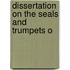 Dissertation On The Seals And Trumpets O