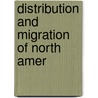 Distribution And Migration Of North Amer door Wells Woodbridge Cooke