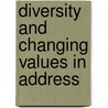 Diversity and Changing Values in Address door Jo-anne Hughson