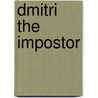 Dmitri The Impostor door Bain