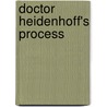Doctor Heidenhoff's Process by Edward Bellamy
