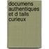Documens Authentiques Et D Tails Curieux