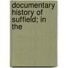 Documentary History Of Suffield; In The door Hezekiah Spencer Sheldon