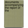Documents Accompanying The Report Of The door Pennsylvania. Roads