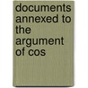 Documents Annexed To The Argument Of Cos by Costa Rica