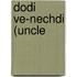 Dodi Ve-Nechdi (Uncle