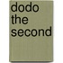 Dodo The Second