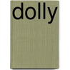 Dolly by Frances Hodgston Burnett