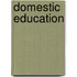 Domestic Education