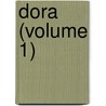 Dora (Volume 1) door Julia Kavanagh
