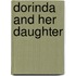 Dorinda And Her Daughter