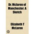 Dr. Mclaren Of Manchester; A Sketch