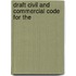 Draft Civil And Commercial Code For The